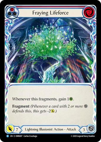 Fraying Lifeforce [OMN007] (Omens of the Third Age)